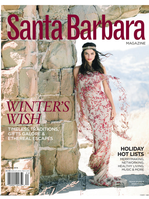 Santa Barbara Magazine Winter 2013 Edition